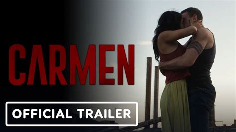 CARMEN - Official Trailer (2023) - YouTube