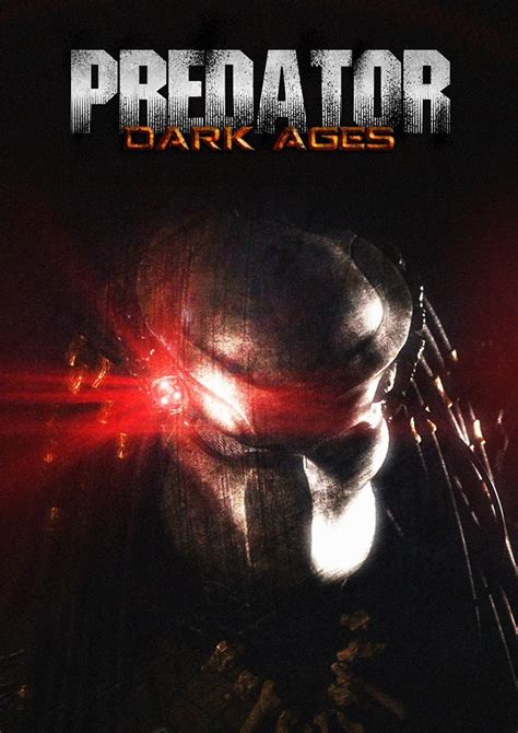 Predator Dark Ages (2015 Predator Fan Film) - AvPGalaxy