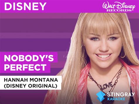 Prime Video: Nobody's Perfect in the Style of Hannah Montana (Disney Original)