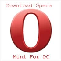 Opera Mini For PC Download|Install on Windows 10,8,8.1,XP, Mac