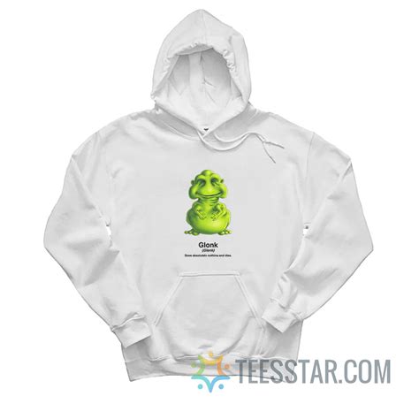 Glonk Does Absolutely Nothing And Dies Hoodie - Teesstar.com