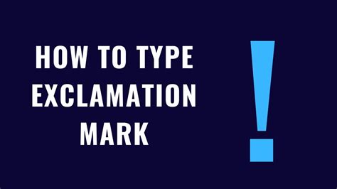 How To Type Exclamation Mark With Your Keyboard | How To Type ...