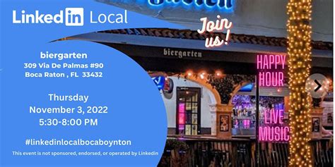 LinkedIn Local Boca/Boynton at the biergarten | Biergarten, Boca Raton ...