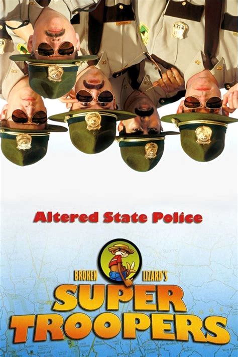 Super Troopers (2001) Poster - Stoner Movies Photo (43219545) - Fanpop