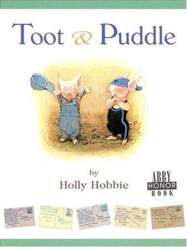 Toot and Puddle by Holly Hobbie | Open Library