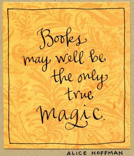 Books = Magic (With images) | Book quotes, Quote of the week, Reading quotes