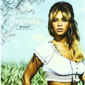 Beyoncé - Beyoncé - B'Day (Deluxe Edition) - CD Álbum - Compra música na Fnac.pt