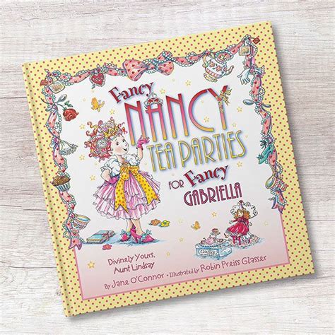 Fancy Nancy Tea Parties Personalized Storybook in 2021 | Fancy nancy tea party, Personalized ...