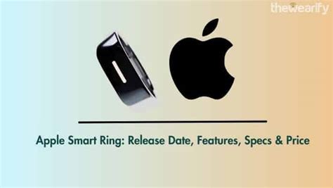 Apple Smart Ring: Release Date, Features, Specs, Price & Rumors