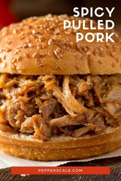 Spicy Pulled Pork - PepperScale