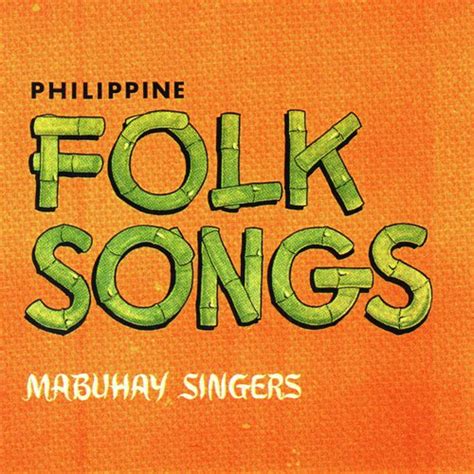 Philippine Folk Songs Songs Download - Free Online Songs @ JioSaavn