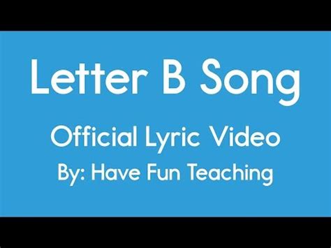 Letter B Song - YouTube