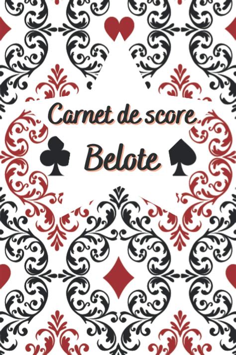 Buy Carnet de score Belote: jeu de carte Belote , 100 fiches pour noter ...