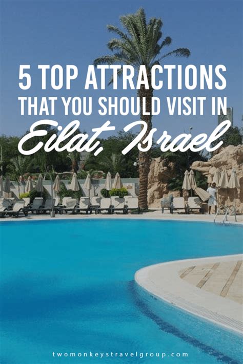 5 Top Attractions in Eilat