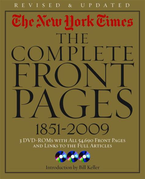 The New York Times: The Complete Front Pages 1851-2009 by The New York Times, Bill Keller ...