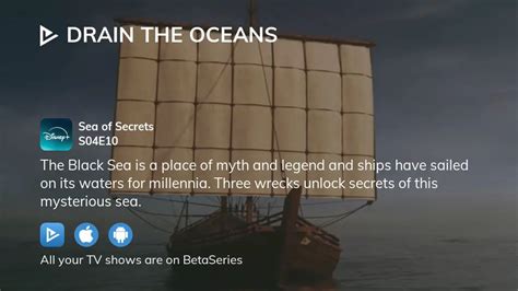 Watch Drain the Oceans season 4 episode 10 streaming