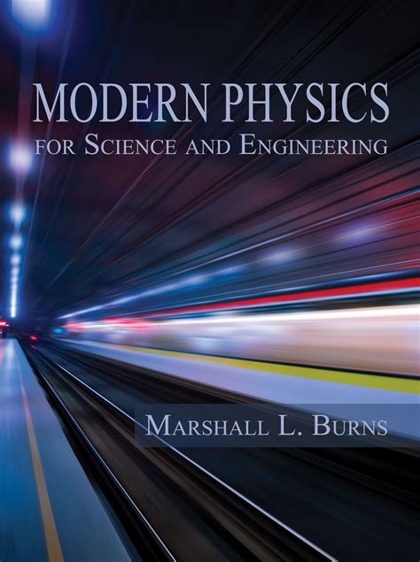 Physics Curriculum & Instruction — Modern Physics for Science and Engineering