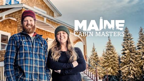 Maine Cabin Masters - YouTube