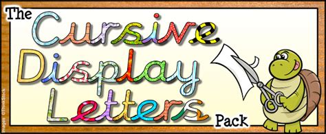 The Cursive Display Letters Pack - Resources for Teachers and Educators