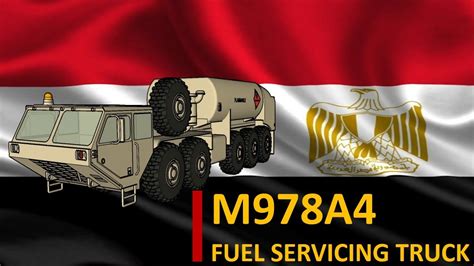 HEMTT A4| M978A4 FUEL SERVICING TRUCK│مصر تحصل علي شاحنات الصهريج - YouTube