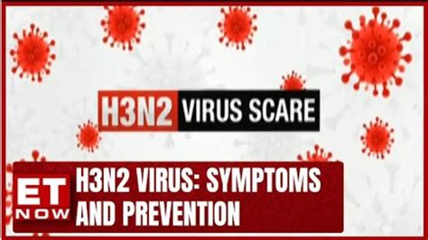 H3N2 Virus Symptoms and Prevention: Everything You Need to Know | ET ...