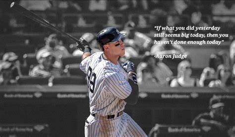 Aaron judge quote | Judge quotes, Ny yankees, Yankees baseball