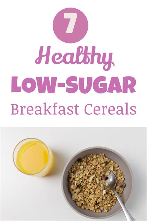 7 Healthy Low-Sugar Cereals You'll Want to Eat - Eat. Lose. Gain.