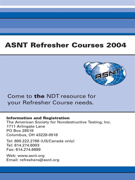 ASNT Refresher Courses 2004: Come To The NDT Resource For Your ...