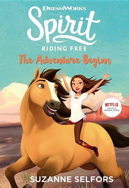 Spirit Riding Free: The Adventure Begins (Paperback) - Walmart.com