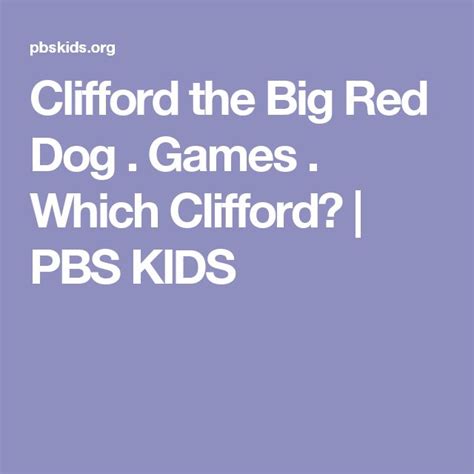 Clifford the Big Red Dog . Games . Which Clifford? | PBS KIDS | Red dog ...