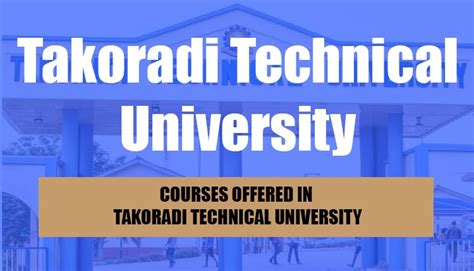 List Of Courses Offered at Takoradi Technical University - Sir Boateng ...