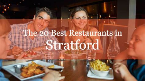 The 20 Best Restaurants in Stratford, Ontario