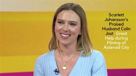 Scarlett Johansson Praised Husband Colin Jost