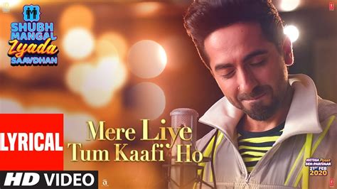 Mere Liye Tum Kaafi Ho Lyrics in Hindi