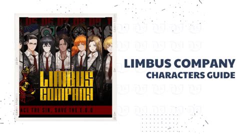 Limbus Company Characters Guide - naguide