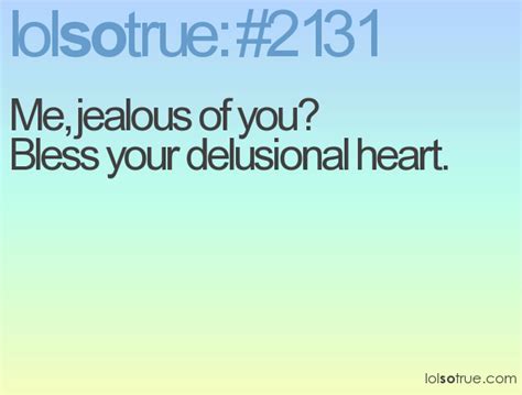 Jealous Of Me Quotes. QuotesGram