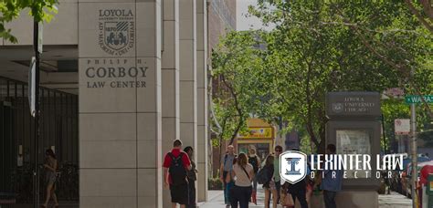 A Guide To Loyola University Chicago School Of Law - Lexinter