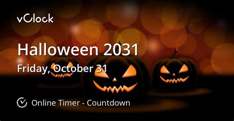 When is Halloween 2031 - Countdown Timer Online - vClock