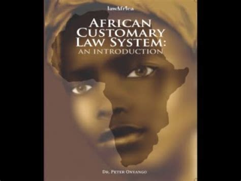 LECTURE 020: AFRICAN CUSTOMARY LAW AS A LEGAL SYSTEM - YouTube