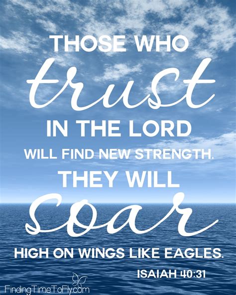 Printable Bible Verse Trust In the Lord Isaiah 40:31 - Finding Time To Fly