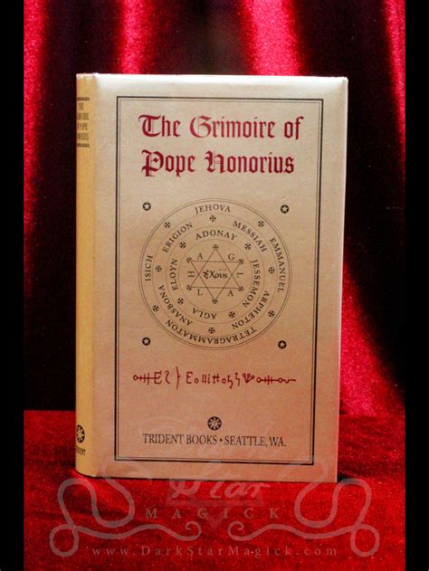 The Grimoire of Pope Honorius (1999 - Limited Edition) - Dark Star Magick