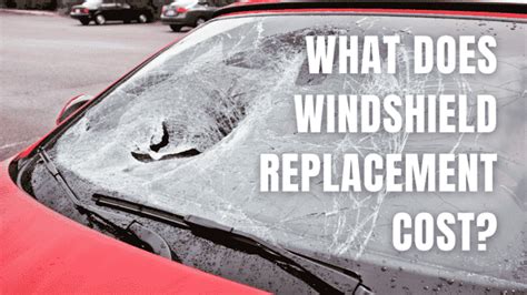 Windshield Replacement Cost & The Best Glass To Buy