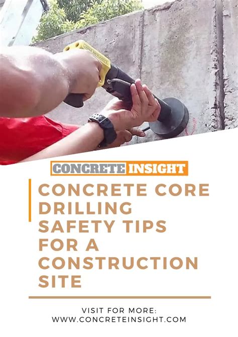 PPT - Concrete Core Drilling Safety Tips for a Construction Site PowerPoint Presentation - ID ...