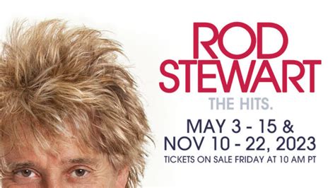 SIR ROD STEWART EXTENDS HIS HIT LAS VEGAS RESIDENCY