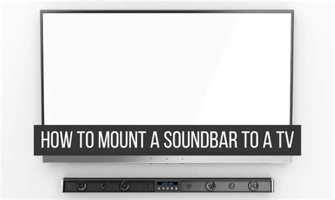 How to Mount a Soundbar to a TV? | MountYourBox