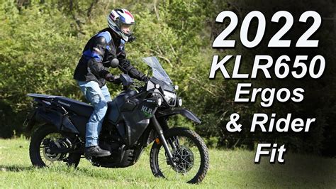 2022 Kawasaki KLR650 Ergonomics & Rider Fit - YouTube