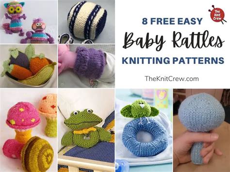 8 Free Easy Baby Rattle Knitting Patterns - The Knit Crew