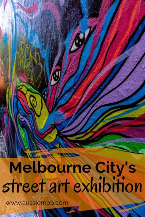 Melbourne City's Street Art Exhibition | Aussie Mob | Street art ...