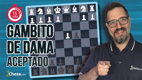 Gambito de Dama Aceptado | Aperturas de ajedrez en 15 min - Chess.com