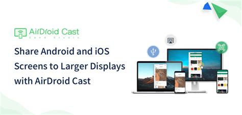 AirDroid Cast Review - Share The Screen From Mobile to PC